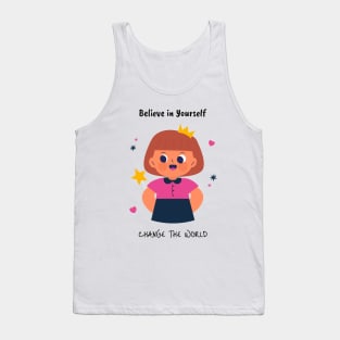 Believe in Yourself Change the World Youth Empowerment Tank Top